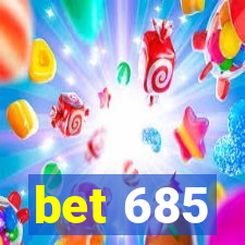 bet 685